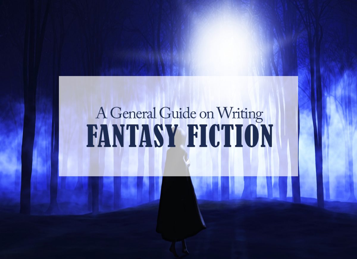 How To Write a Fantasy Novel: The Full Guide